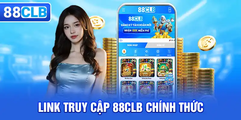 Link truy cập 88CLB chính thức năm 2024